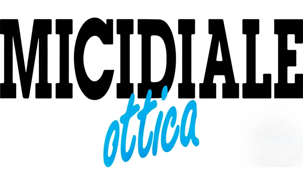 Micidiale Ottica
